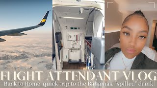 FLIGHT ATTENDANT VLOG | Back to Rome, quick trip to the Bahamas 🇧🇸  , I “spilled” a drink | VLOG 8