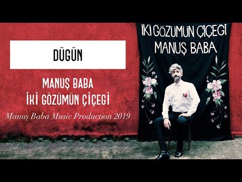 Düğün - Manuş Baba