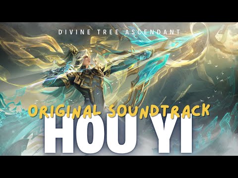 Hou Yi Theme Song | Divine Tree Ascendant Skin | SANXINGDUI 10th Anniversary OST | Honor of Kings