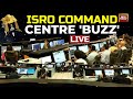 Chandrayaan 3 LIVE Watch Buzz Excitement As Commands Uploaded For Landing By ISRO