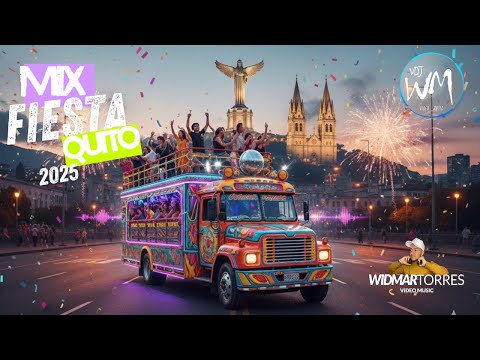 🔥 MIX FIESTAS DE QUITO 2025 🔥 | Lo Mejor Para Bailar Chicha, Cumbia,Salsa Reggaetón DJ Widmar Torres