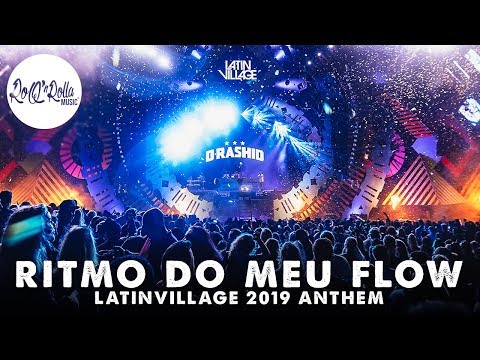 D-Rashid, F1rstman & Flow 212 - Ritmo Do Meu Flow (LatinVillage 2019 Anthem)