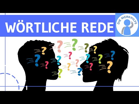 Wörtliche Rede im Deutschen erkennen & nutzen einfach erklärt - Deutsch Grammatik