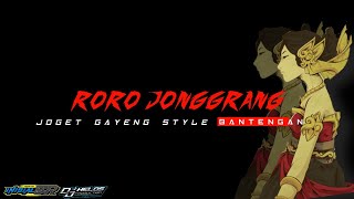 Download lagu DJ BANTENGAN, 'RORO JONGGRANG' mp3