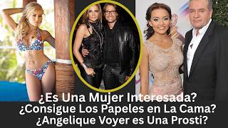 El Lado Desconocido de Angelique Voyer | Una Historia Polemica.