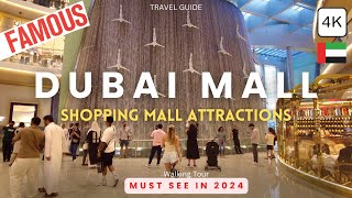 Dubai Mall SPECTACULAR ATTRACTIONS You Have to SEE in 2024 (Besides Shopping) | 4K Walking Tour  🇦🇪