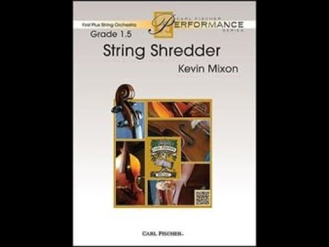String Shredder by Kevin Mixon (Orchestra) - Score and Sound