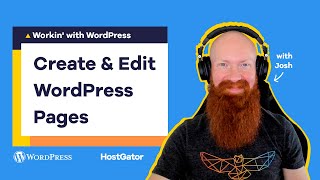 How to Create and Edit a Page in WordPress - Ep 3 Workin