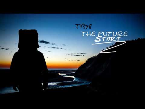 TB78 - The FuTuRE StaRt
