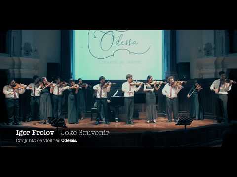 Joke Souvenir, I. Frolov - Conjunto de violines Odessa