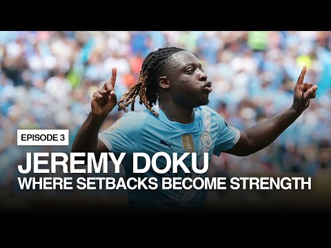 Jeremy Doku | Episode 3 | Where Setbacks Become Strength