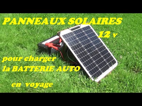 Panneaux solaires 12v pour charger la batterie en voyage