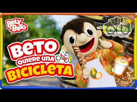 Beto quiere una bicicleta - Bely y Beto