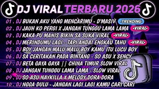 Download lagu DJ TIKTOK TERBARU 2026🎵DJ BUKAN AKU YANG MENCARIMU D'MASIV🎵DJ JAUH KO PERGI X JANGAN TUNGGU LAMA  mp3