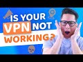 Is Your VPN Not Working Here S How To Fix It VPN Troubleshooting