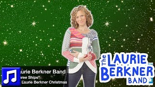 "I Saw Three Ships" by The Laurie Berkner Band | Holiday Songs For Kids