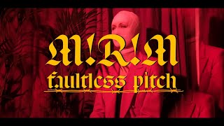 M!R!M – “Faultless Pitch”