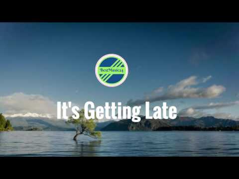 It's Getting Late - Sebastian Forslund [Indie pop Music]-Bestmusic24