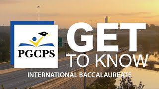 Get to Know: International Baccalaureate