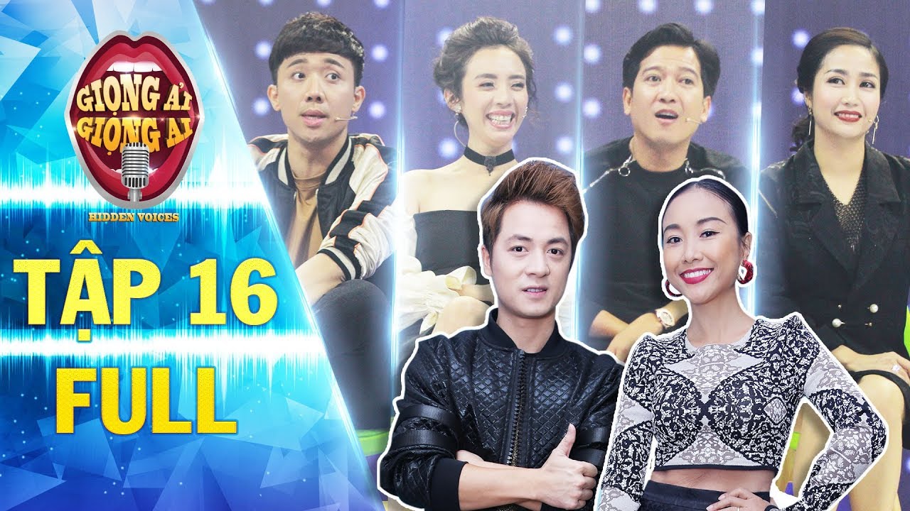 Giọng ải giọng ai 2 |tập 16 full:Trường Giang giật mình vì phát hiện thí sinh giống hệt Nhã Phương
