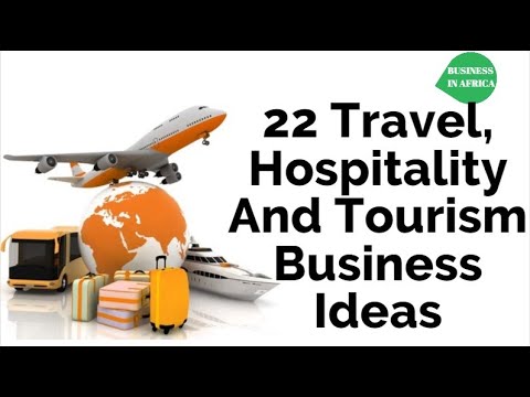 , title : 'TOP 22 Travel, Hospitality And Tourism Business Ideas | Top 22 Tourism Business Ideas'