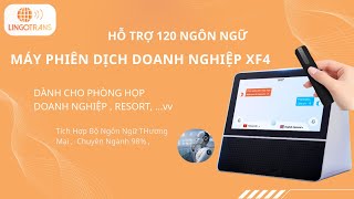 Máy doanh nghiệp LINGOTRANS XF4