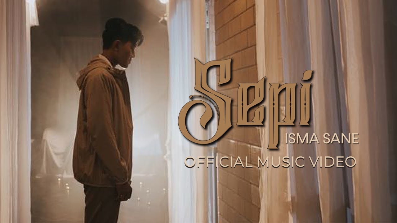 Lyrics Translations Of Sepi By Isma Sane Popnable