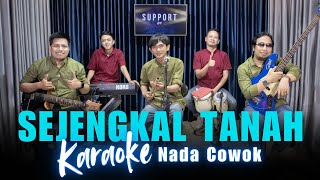 Download lagu Karaoke Tanpa Vokal | SEJENGKAL TANAH - MANSYUR S | Nada Cowok/Pria | Lirik & Musik Jernih mp3 Download lagu Karaoke Tanpa Vokal | SEJENGKAL TANAH - MANSYUR S | Nada Cowok/Pria | Lirik & Musik Jernih mp3