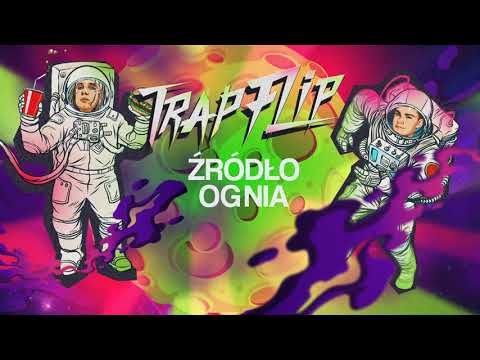 Dredziasty x Pchao (Trap Flip) - Źródło ognia