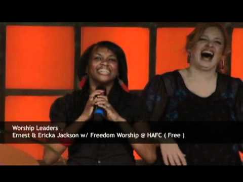 Ernest & Ericka Jackson w/ Freedom Worship @ HAFC 1-23-11 (FREE)