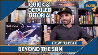 Beyond the Sun | How to Play | Worker Placement Powered by a Variable Tech Tree