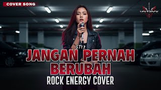 Download lagu JANGAN PERNAH BERUBAH - ST12 | Cover by VOLTROCK mp3