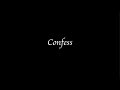 CONFESS A 48 Hour Horror Short Film