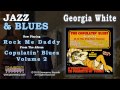 Georgia White - Rock Me Daddy