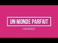 Ilona Mitrecey Un Monde Parfait Lyrics Be