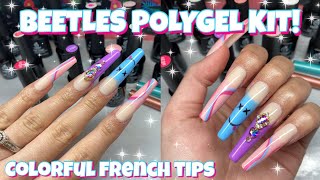 BEETLES POLYGEL KIT NAIL TUTORIAL | COLORFUL FRENCH TIPS | PREP ROUTINE | BEGINNER NAIL TUTORIAL