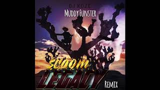 DJ KOZE Muddy Funster "Scoom Legacy remix"