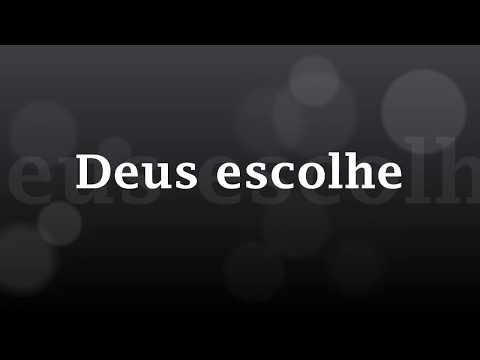Deus Escolhe - Lauriete