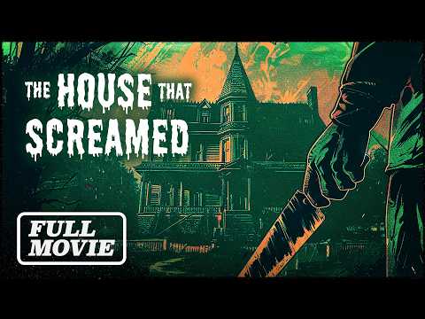 Classic Boarding School Horror Movie | THE HOUSE THAT SCREAMED (1969) | Legendary Full Movie