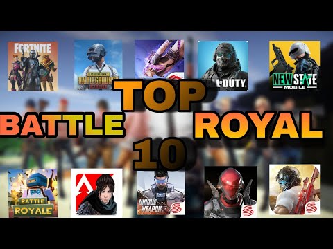 TOP 10 BEST BATTLE ROYALE GAMES FOR ANDROID & IOS|2022