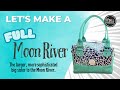Let's take the Moon River to the next level!
