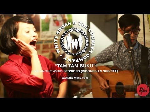 White Shoes & The Couples Company | Tam Tam Buku (live on The Wknd Sessions, #79)