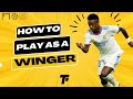 How to Play as a Winger: Tips and Techniques for Success in 2023 | Footy Tactics