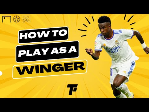 How to Play as a Winger: Tips and Techniques for Success in 2023 | Footy Tactics