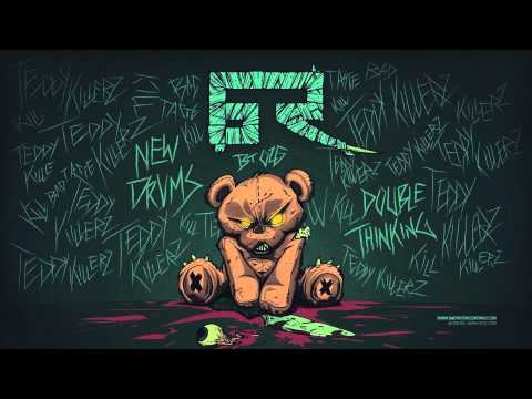 Teddy Killerz - New Drums [Bad Taste Recordings]