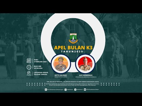    🔴 [Cuplikan] Apel Bulan K3 Nasional Provinsi Banten Tahun 2025