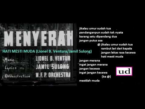 Saloma & MFP Orchestra - Hati Mesti Muda (Lionel B. Ventura/Jamil Sulong) -  OST Menyerah - 1955