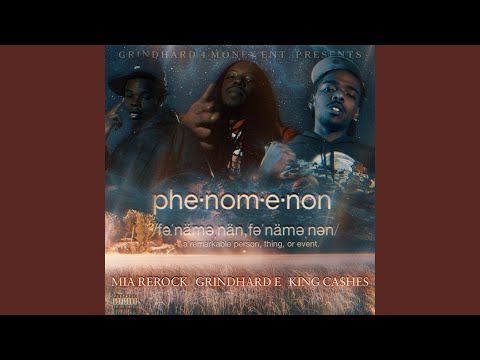 Phenomenon (feat. Mia Rerock & King Cashes)