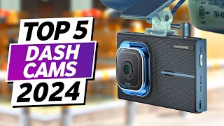 Top 5 - Best Dash Cam 2024