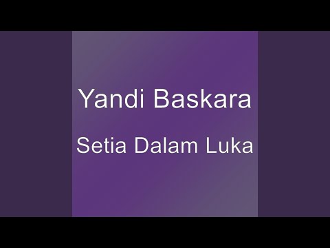 Setia Dalam Luka